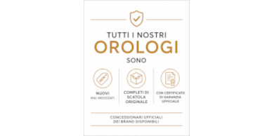 Orologi nuovi con scatola originale e garanzia ufficiale